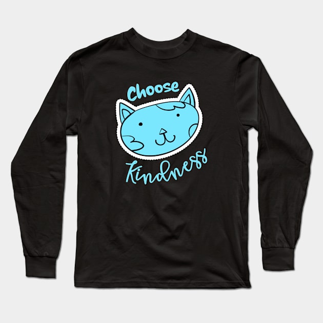 Choose Kindness Long Sleeve T-Shirt by Sunil Belidon